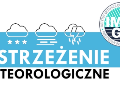 WOJEWÓDZTWO MAŁOPOLSKIE OSTRZEŻENIA METEOROLOGICZNE ZBIORCZO NR 13 WYKAZ OBOWIĄZUJĄCYCH OSTRZEŻEŃ